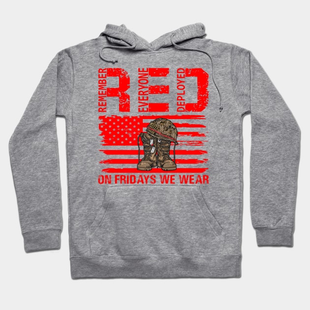 Remember everyone deployed red friday Hoodie by Dreamsbabe
